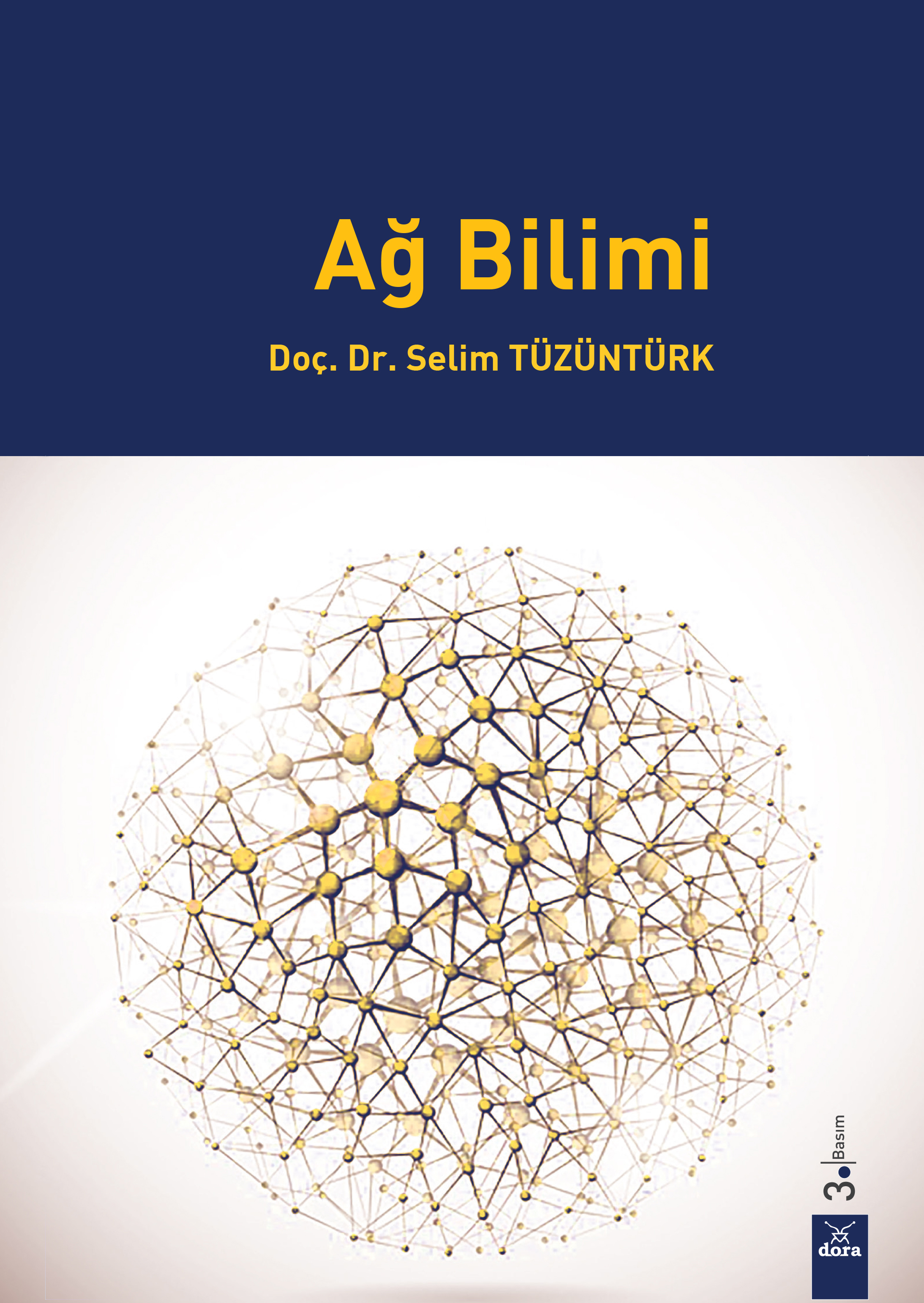 Ağ Bilimi | 227 | Dora Yayıncılık